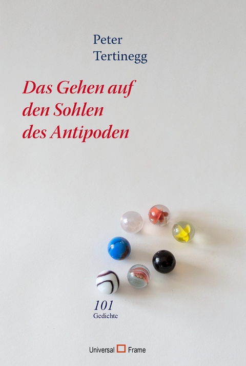 Auf den Sohlen des Antipoden - Peter Tertinegg