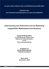 Untersuchung zum Vorkommen und zur Bedeutung ausgewählter Mykobakterien bei Zootieren -  Salchow  Annike Maja