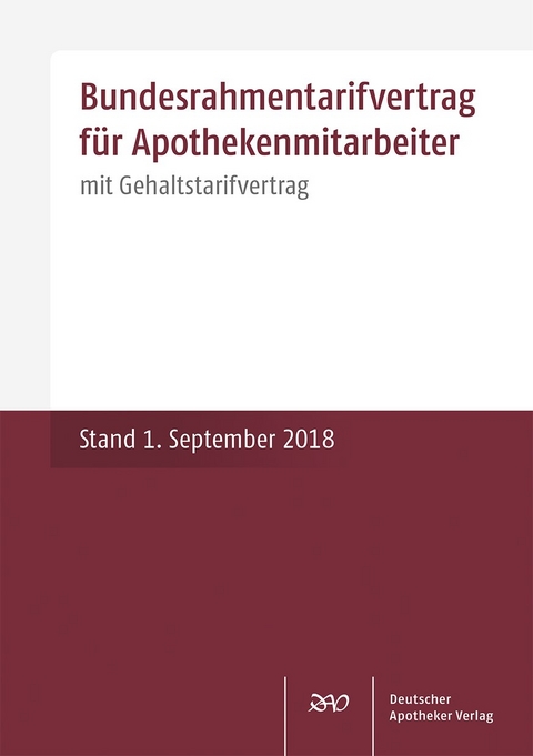 Bundesrahmentarifvertrag für Apothekenmitarbeiter