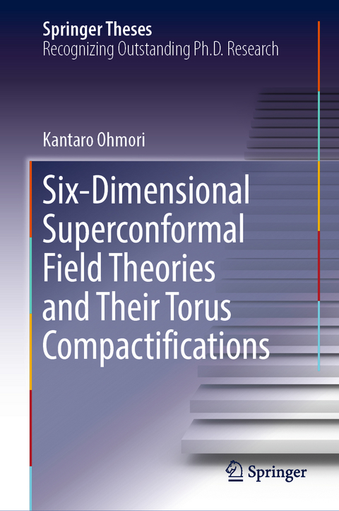 Six-Dimensional Superconformal Field Theories and Their Torus Compactifications - Kantaro Ohmori