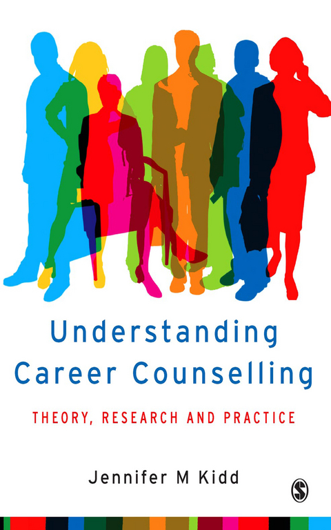 Understanding Career Counselling -  Jennifer M Kidd