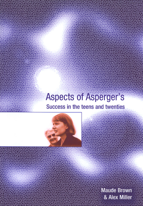 Aspects of Asperger's -  Maude Brown,  Alex Miller