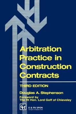 Arbitration Practice in Construction Contracts -  D.A. Stephenson