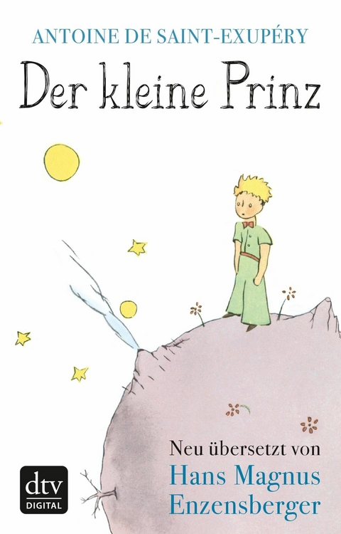 Der kleine Prinz -  Antoine de Saint-Exupéry