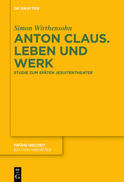 Anton Claus. Leben und Werk - Simon Wirthensohn