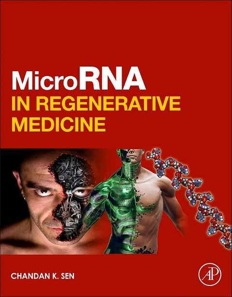 MicroRNA in Regenerative Medicine - 