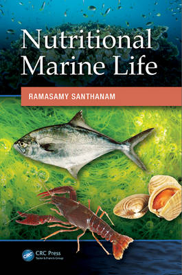 Nutritional Marine Life -  Ramasamy Santhanam