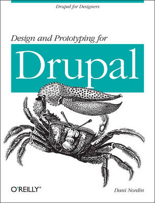 Design and Prototyping for Drupal -  Dani Nordin