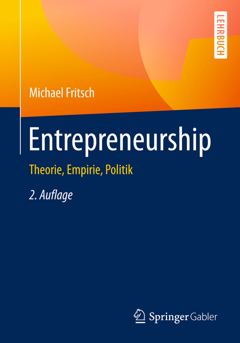 Entrepreneurship - Michael Fritsch