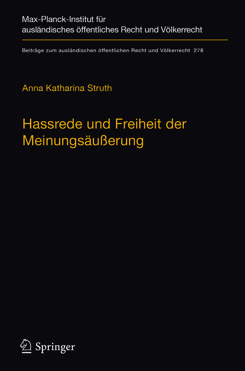 Hassrede und Freiheit der Meinungsäußerung - Anna Katharina Struth