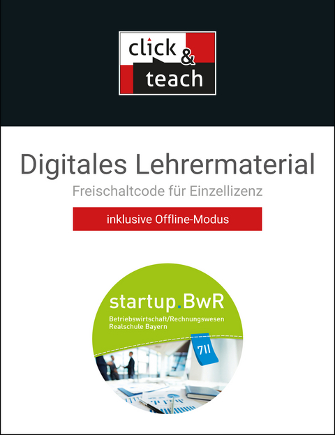 startup.BwR Realschule Bayern / startup.BwR BY click & teach 7 II Box - Constanze Meier, Carola Stoll