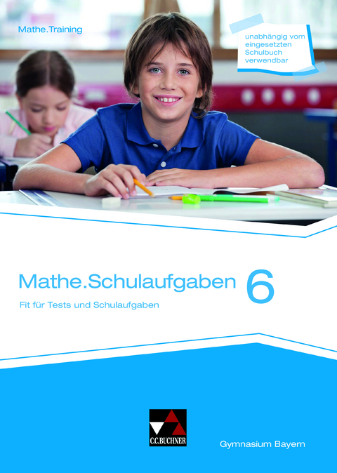 mathe.delta – Bayern / mathe.delta BY Schulaufgaben 6 - Anne Brendel