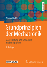 Grundprinzipien der Mechatronik - Roddeck, Werner