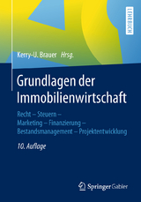 Grundlagen der Immobilienwirtschaft - Brauer, Kerry-U.