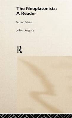 Neoplatonists -  John Gregory