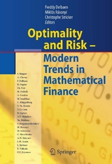 Optimality and Risk - Modern Trends in Mathematical Finance - 