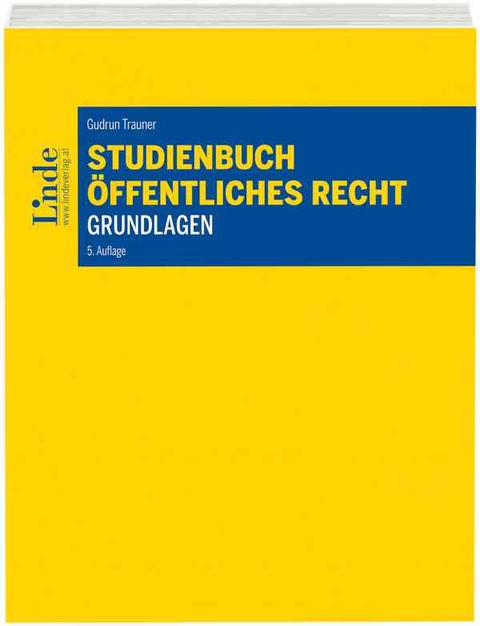 Studienbuch - Öffentliches Recht - Grundlagen - Gudrun Trauner