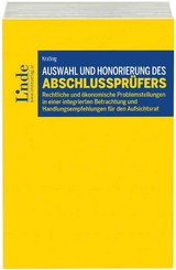 Auswahl und Honorierung des Abschlussprüfers - Ulrich Kraßnig