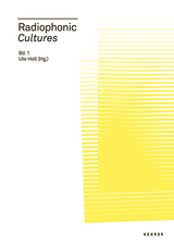 Radiophonic Cultures - 