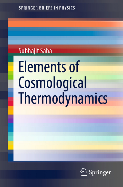 Elements of Cosmological Thermodynamics - Subhajit Saha