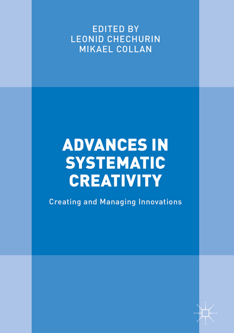 Advances in Systematic Creativity - 