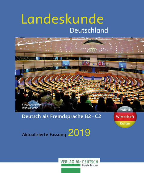 Landeskunde Deutschland - Aktualisierte Fassung 2019 - Renate Luscher