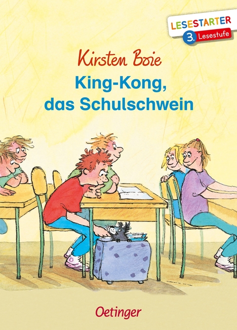 King-Kong, das Schulschwein - Kirsten Boie