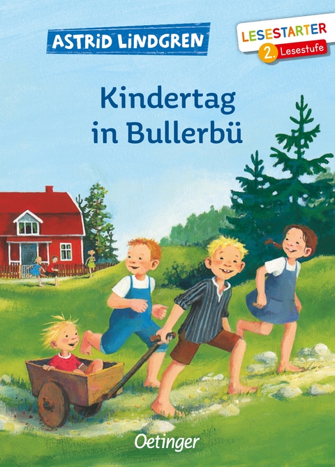 Kindertag in Bullerbü - Astrid Lindgren