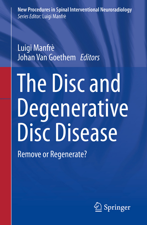 The Disc and Degenerative Disc Disease - 