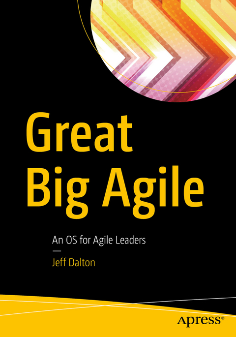 Great Big Agile - Jeff Dalton