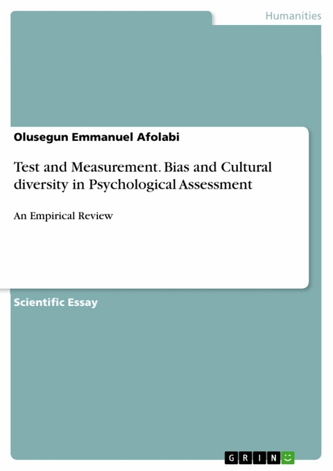 Test and Measurement. Bias and Cultural diversity in Psychological Assessment -  Olusegun Emmanuel Afolabi