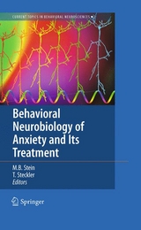 Behavioral Neurobiology of Anxiety and Its Treatment - 