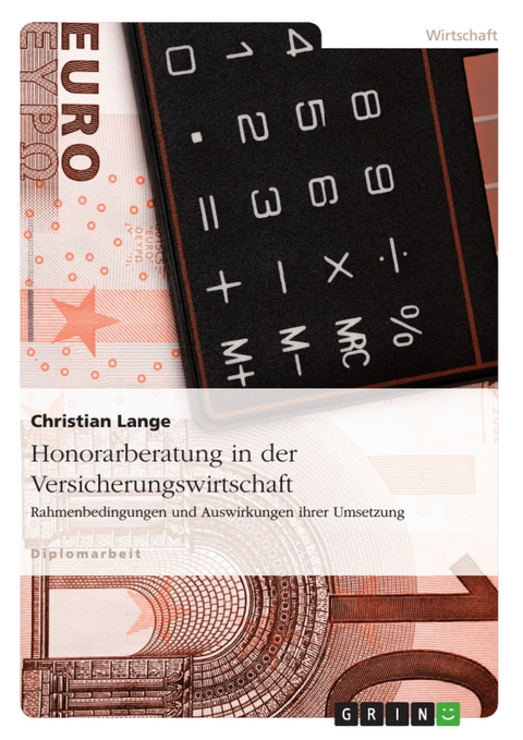 Honorarberatung in der Versicherungswirtschaft - Christian Lange