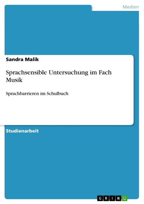 Sprachsensible Untersuchung im Fach Musik -  Sandra Malik