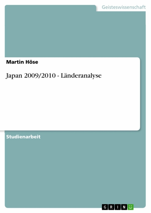 Japan 2009/2010 - Länderanalyse - Martin Höse