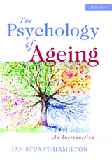 Psychology of Ageing -  Ian Stuart-Hamilton