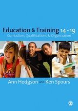 Education and Training 14-19 -  Ann Hodgson,  Ken Spours