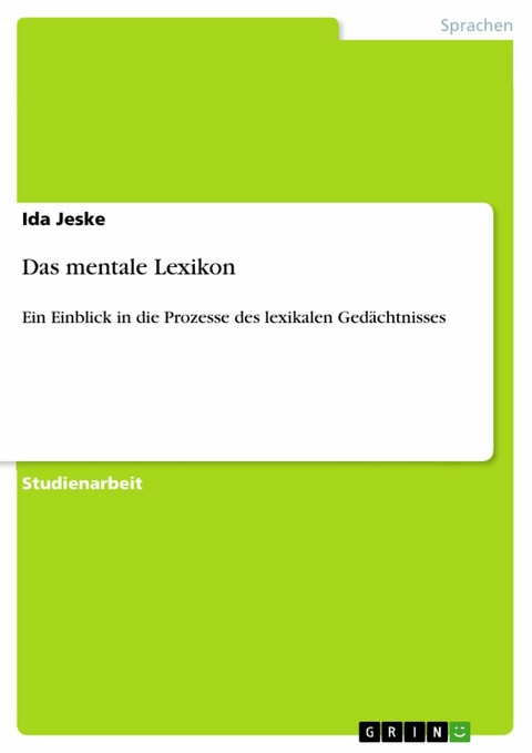 Das mentale Lexikon - Ida Jeske