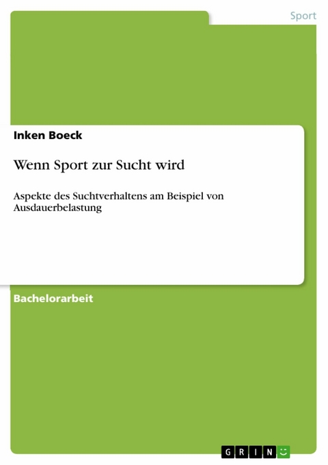 Wenn Sport zur Sucht wird - Inken Boeck