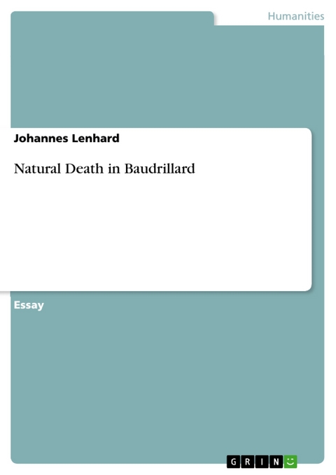 Natural Death in Baudrillard -  Johannes Lenhard