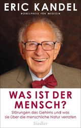 Was ist der Mensch? - Eric Kandel