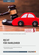 Recht Für Fahrlehrer - Renate Bartelt-Lehrfeld, Ingo Buchardt, Dieter Quentin, Uwe Zdarsky, Dr. Matthias Pahn, Christian Wolff, Andreas Dieler