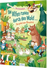 Die Affen rasen durch den Wald …