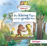 Nach einer Figurenwelt von Janosch. Der kleine Tiger und der große Mut - 