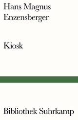 Kiosk - Hans Magnus Enzensberger