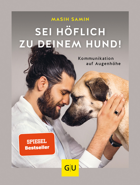 Sei höflich zu deinem Hund! - Masih Samin