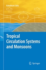 Tropical Circulation Systems and Monsoons - Kshudiram Saha