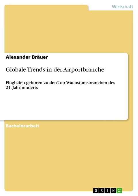 Globale Trends in der Airportbranche - Alexander Bräuer