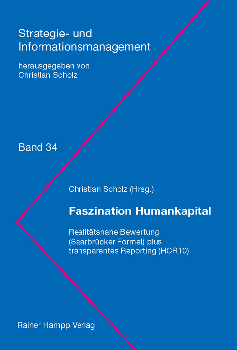 Faszination Humankapital - Christian Scholz