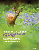 Das Seelenleben der Tiere - Peter Wohlleben